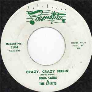 Doug Sahm & The Spirits  - Crazy, Crazy Feelin' flac album