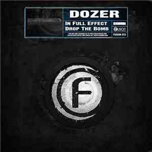 Dozer  - In Full Effect / Drop The Bomb flac album