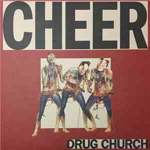 Drug Church - Cheer flac album