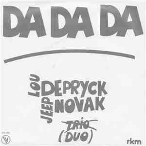Duo , Lou Deprijck, Jeep Novak - Da Da Da flac album