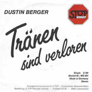 Dustin Berger - Tränen Sind Verloren flac album