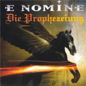 E Nomine - Die Prophezeiung (Re-Editon) flac album