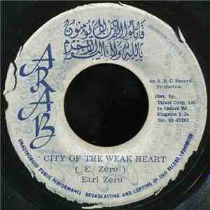 Earl Zero - City Of The Weak Heart flac album
