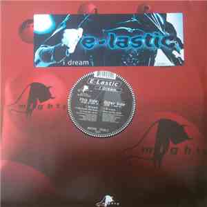 E-Lastic - I Dream flac album