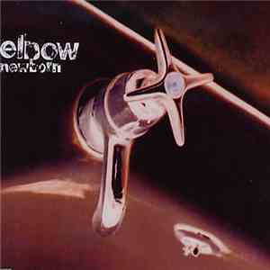 Elbow - Newborn flac album