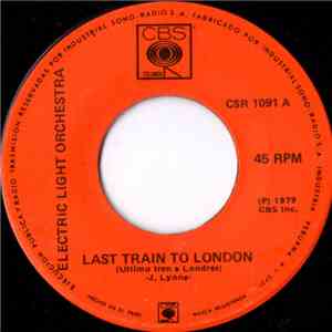 Electric Light Orchestra - Last Train To London = Ultimo Tren A Londres flac album