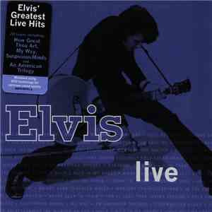 Elvis Presley - Elvis Live flac album