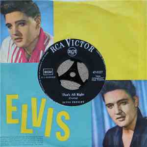 Elvis Presley - That's All Right / You're A Heartbreaker flac album