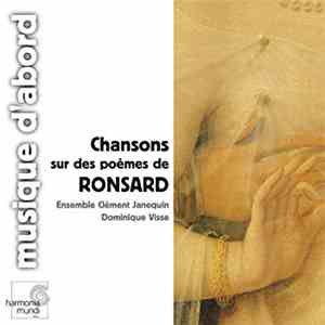 Ensemble Clément Janequin, Dominique Visse - Chansons Sur Des Poèmes De Ronsard flac album