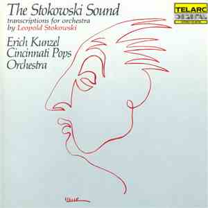 Erich Kunzel, Cincinnati Pops Orchestra - The Stokowski Sound flac album
