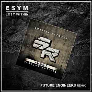 Esym - Lost Within (Future Engineers Remix) flac album