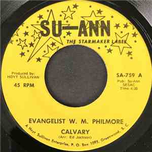 Evangelist W.M. Philmore - Calvary flac album