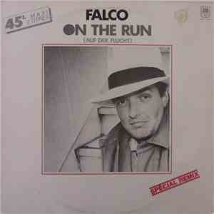 Falco - Auf Der Flucht = On The Run / Maschine Brennt = Machine's Burning flac album