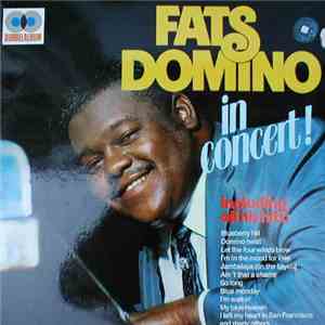 Fats Domino - In Concert! flac album