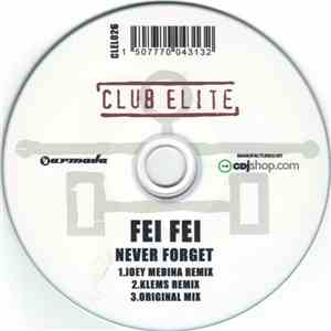 Fei Fei - Never Forget flac album