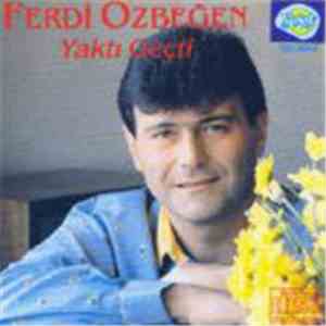 Ferdi Özbeğen - Yaktı Geçti flac album