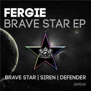 Fergie - Brave Star EP flac album
