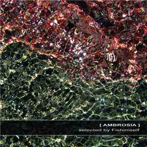 Fishimself - Ambrosia flac album