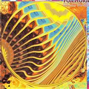 Foa Hoka - Вчора Сьогодні Завтра. The History 1990-2003 flac album