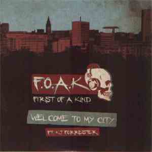 F.O.A.K - Welcome To My City flac album