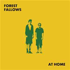 Forest Fallows - At Home flac album