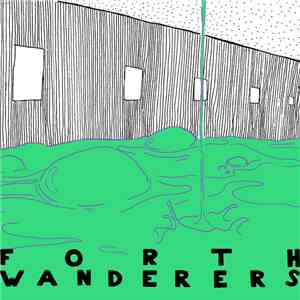 Forth Wanderers - Slop flac album
