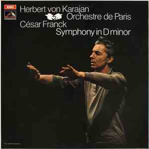 Franck, Orchestre De Paris, Herbert von Karajan - Symphony In D Minor flac album