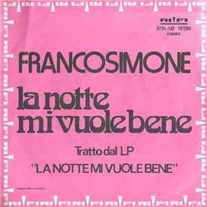 Franco Simone - La Notte Mi Vuole Bene flac album