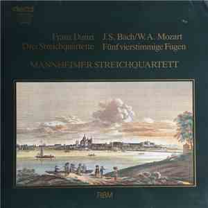 Franz Danzi, J. S. Bach, W. A. Mozart, Mannheimer Streichquartett - Drei Streichquartette / Fünf Vierstimmige Fugen flac album
