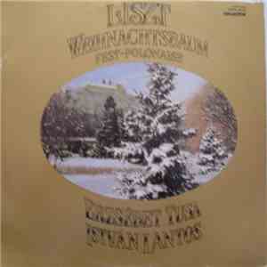 Franz Liszt, Erzsébet Tusa, István Lantos - Weihnachtsbaum - Fest-Polonaise flac album