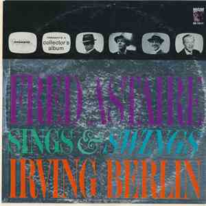 Fred Astaire - Fred Astaire Sings & Swings Irving Berlin flac album