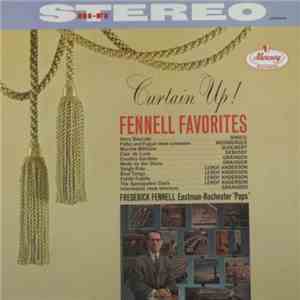 Frederick Fennell, Eastman-Rochester "Pops" - Curtain Up! Fennell Favorites flac album