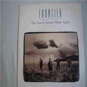 Frontier  - The Sun Is Gonna Shine Again flac album