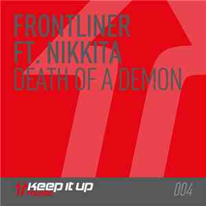 Frontliner Ft. Nikkita - Death Of A Demon flac album