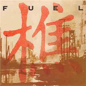 Fuel  - Fuel flac album