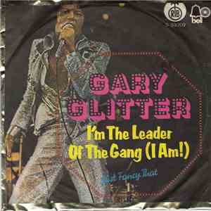 Gary Glitter - I'm The Leader Of The Gang (I Am!) flac album