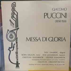 Giacomo Puccini, Eskilstuna Oratoriekör, Västerås Kammarkör - Messa Di Gloria flac album