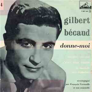 Gilbert Bécaud - Donne-Moi - 4 flac album
