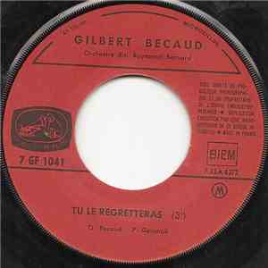 Gilbert Bécaud - Tu Le Regretteras flac album