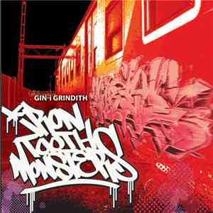 Gin-I Grindith - Iron Tooth Monsters flac album