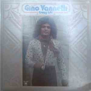 Gino Vannelli - Crazy Life flac album