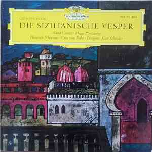 Giuseppe Verdi, Maud Cunitz, Helge Roswaenge, Heinrich Schlusnus, Otto Von Rohr , Dirigent Kurt Schröder - Die Sizilianische Vesper flac album