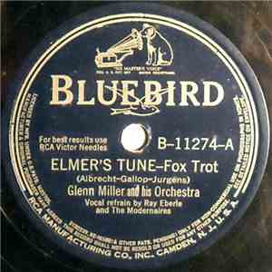 Glenn Miller And His Orchestra - Elmer's Tune / Delilah flac album