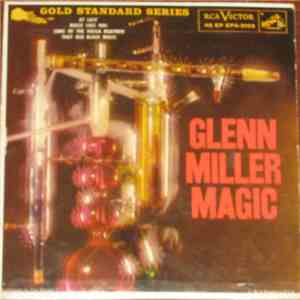 Glenn Miller And His Orchestra - Glenn Miller Magic flac album