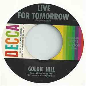 Goldie Hill - Live For Tomorrow / Many Lies Ago flac album