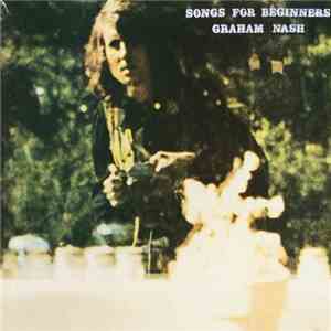 Graham Nash - Songs For Beginners flac album