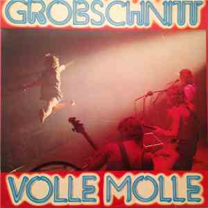 Grobschnitt - Volle Molle flac album