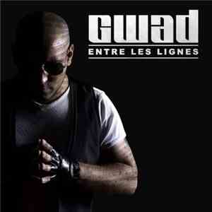 Gwad - Entre Les Lignes flac album