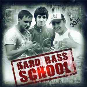 Hard Bass School - Album flac album