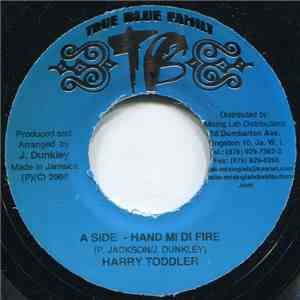 Harry Toddler, Wanted Squad - Hand Mi Di Fire / Free Up flac album
